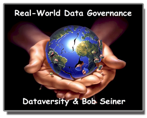 Logo for Real-World Data Governance Webinar Series from DATAVERSITY and Bob Seiner